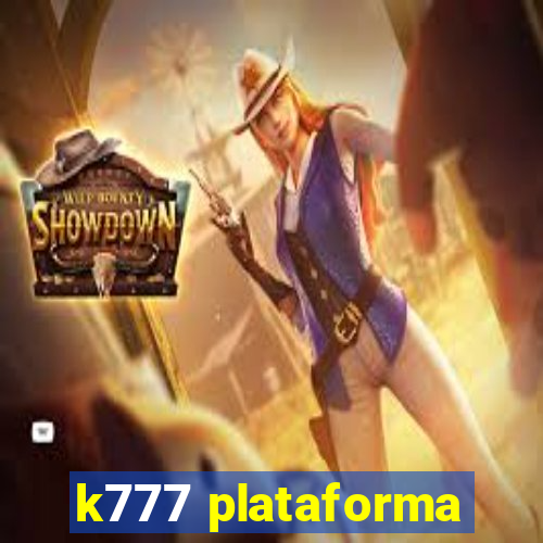 k777 plataforma